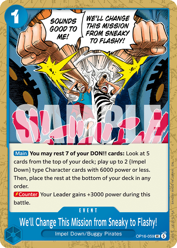 We'll Change This Mission from Sneaky to Flashy! (OP16-059)