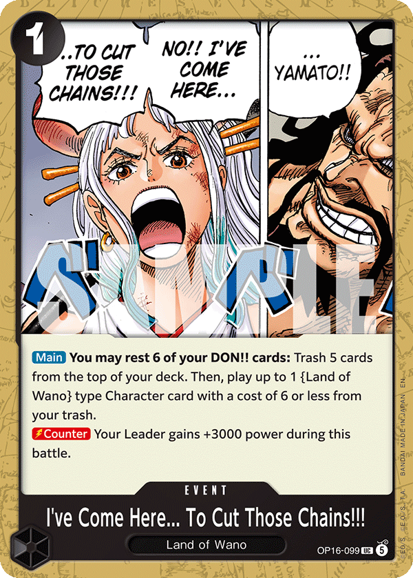 I've Come Here... To Cut Those Chains!!! (OP16-099)