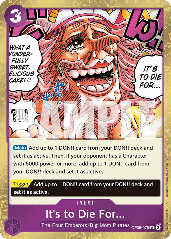 It's to Die For... (PRB-02 OP08-076_p1) — Alt Art
