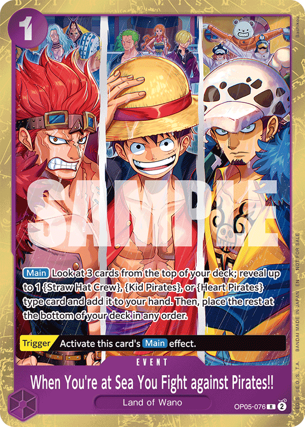 When You're at Sea You Fight against Pirates!! (PROMOS OP05-076_p3) — Alt Art