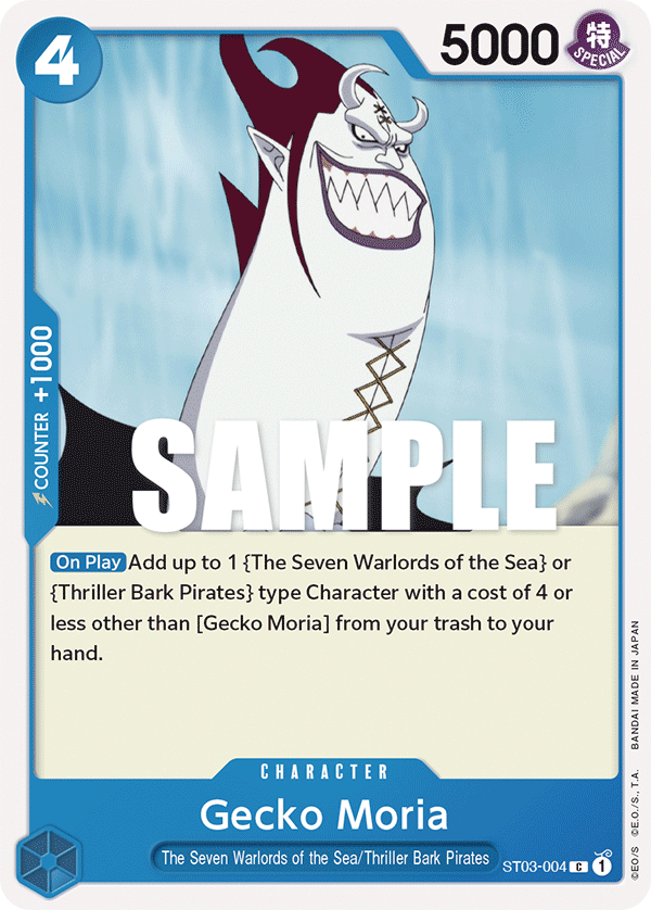Gecko Moria (ST03-004)