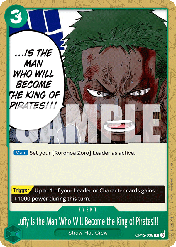 Luffy Is the Man Who Will Become the King of Pirates!!! (ST-32 OP12-039_p2) — Alt Art